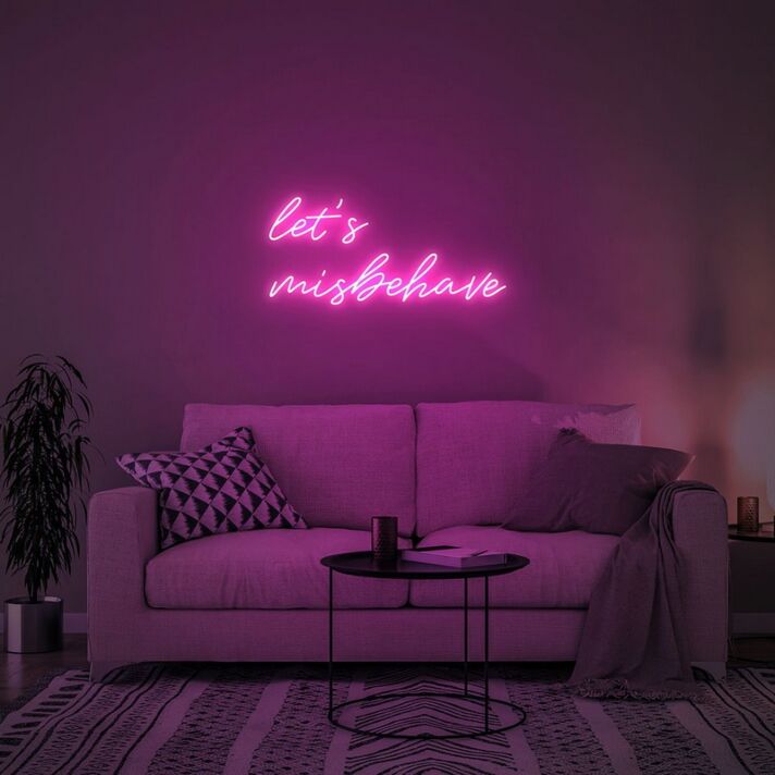 Fun Let Us Misbehave Neon Sign for Playful Spaces