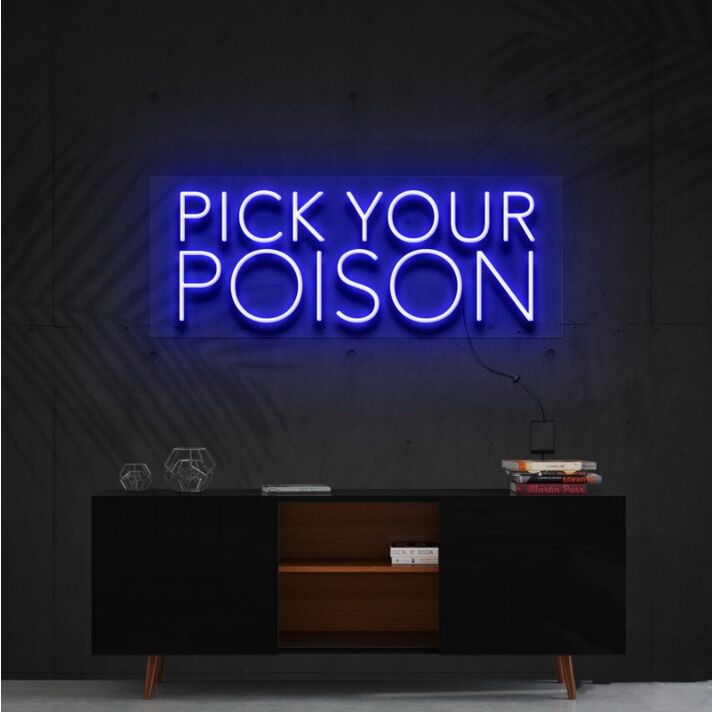 Pick Your Poison Neon Sign for Bars and Pubs