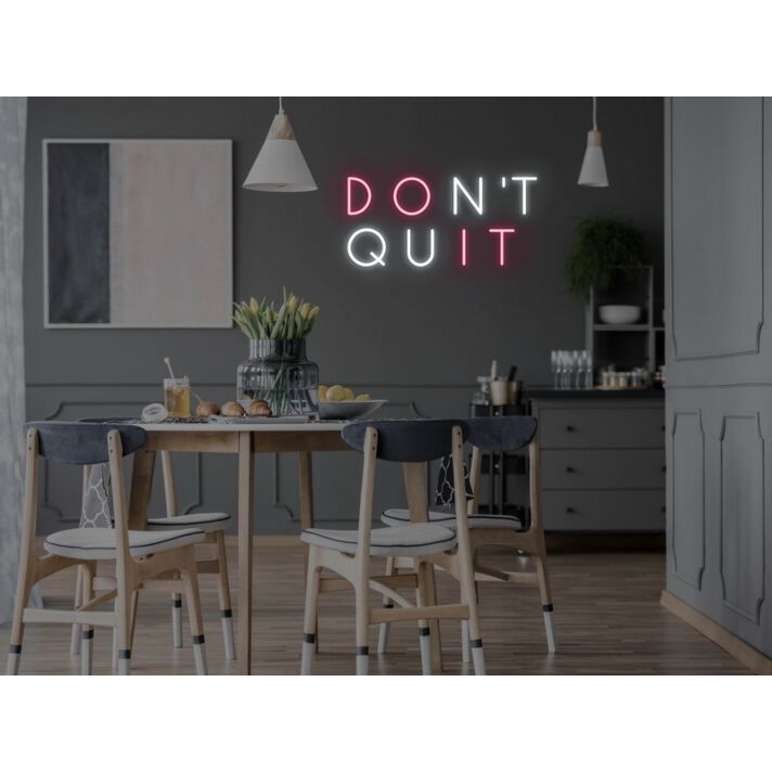 Don't Quit Do It Neon Sign for Motivational and Inspirational Spaces