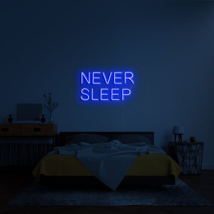Never Sleep Neon Sign for Motivational and Bold Spaces