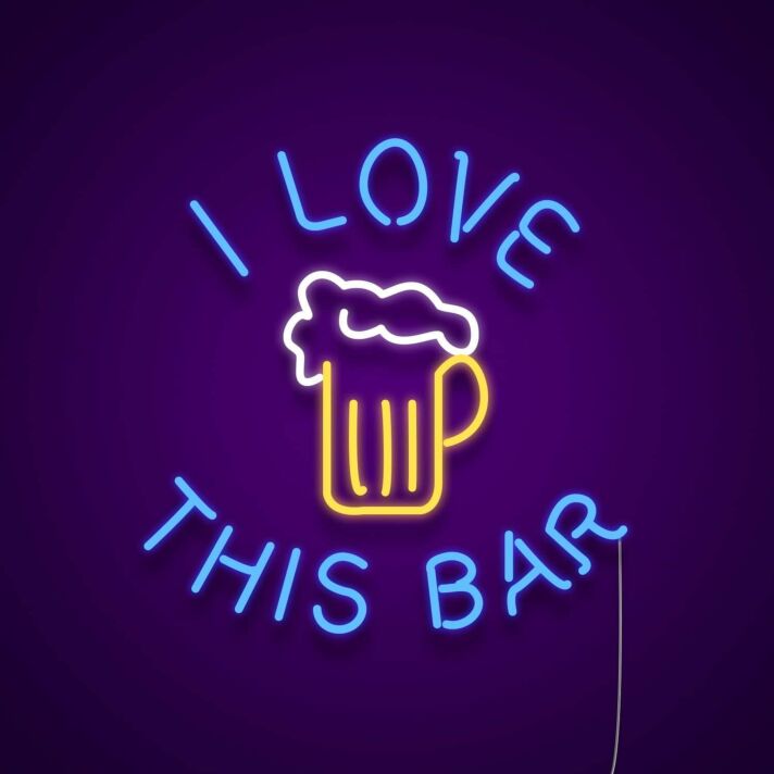 I Love This Bar Neon Sign for Bar and Social Spaces