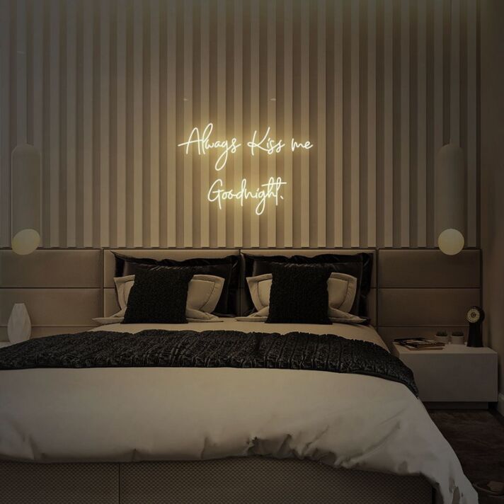 Always Kiss Me Good Night Neon Sign for Romantic Bedrooms