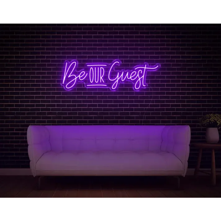 Be Our Guest Neon Sign