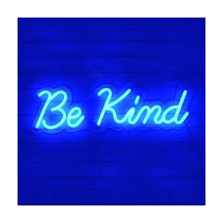 Be Kind Neon Sign spreads kindness in any room