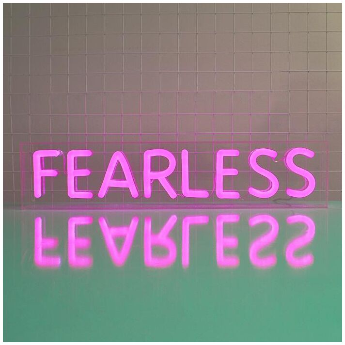 Fearless Neon Sign inspires confidence in any room