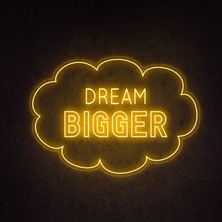 Dream Bigger Neon Sign for motivational and inspiring decor