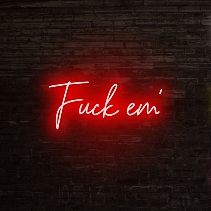 Fck Em Neon Sign V2 adds a bold and edgy statement