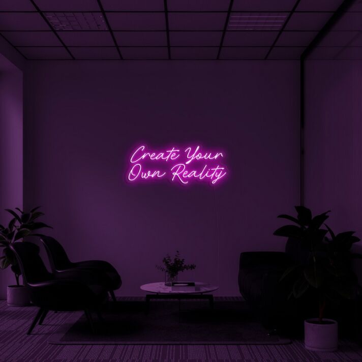 Create Your Own Reality Neon Sign for Inspirational Decor