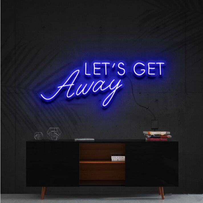 Lets Get Away Neon Sign for Travel Lovers
