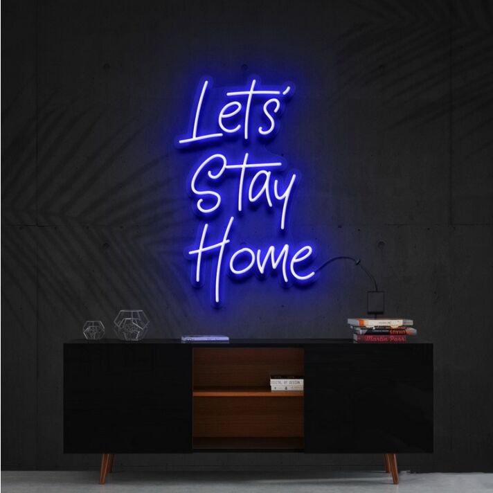 Lets Stay Home Neon Sign for Cozy Living Rooms