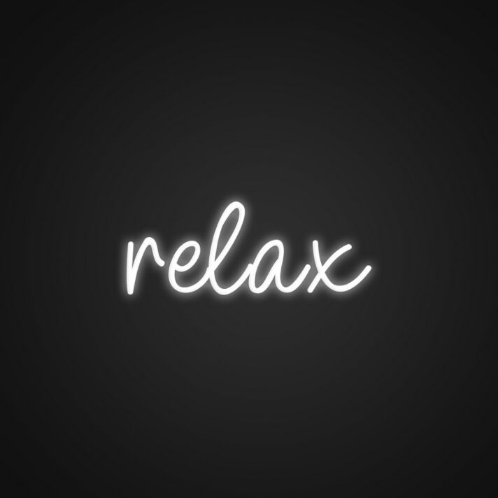 Simple Relax Neon Sign Create a relaxing ambiance