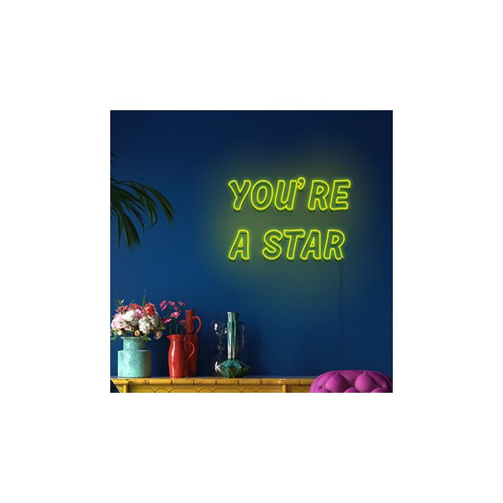 Youre A Star Neon Sign Inspire yourself and others