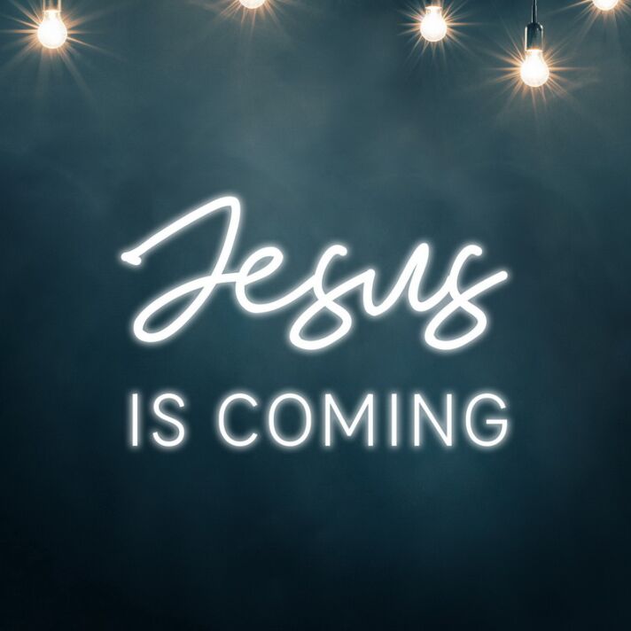 Jesus Is Coming Neon Sign Spread a hopeful message