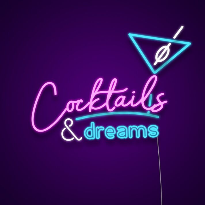Cocktails And Dreams Neon Sign Ideal for bars and lounges