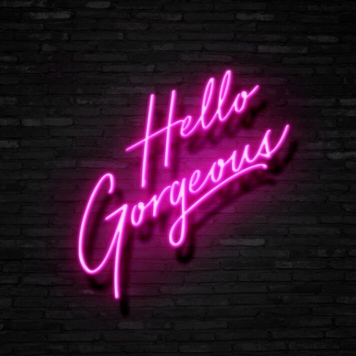 Hello Gorgeous Neon Sign Add a stylish and confident touch